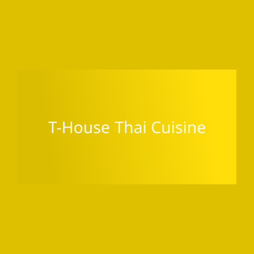T - House Thai Halal Cuisine